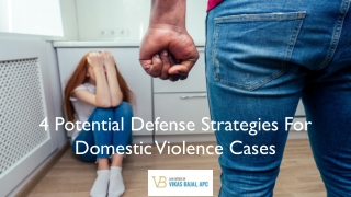 4 Potential Defense Strategies For Domestic Violence Cases
