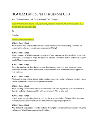 HCA 822 Full Course Discussions GCU