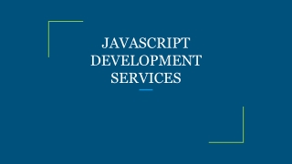 JAVASCRIPT DEVELOPMENT SERVICES