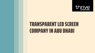 Transparent LED Screen Company in Abu Dhabi