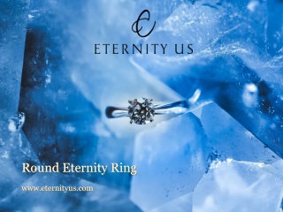 Order Round Eternity Ring - www.eternityus.com