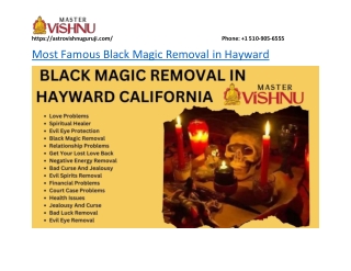 Most Famous Black Magic Removal In Hayward California- astrovishnuguruji
