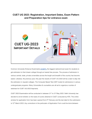 CUET UG 2023_ Registration, Important Dates, Exam Pattern and Preparation tips for entrance exam