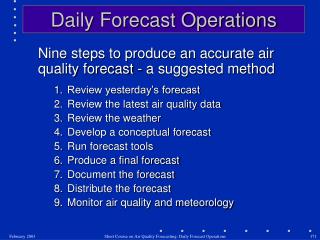 Daily Forecast Operations