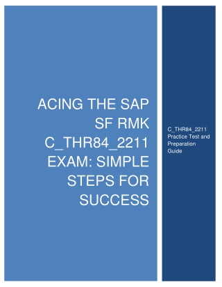 Acing The SAP SF RMK C_Thr84_2211 Exam: Simple Steps For Success