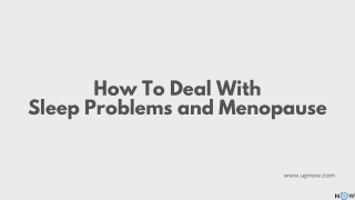 How To Deal With Sleep Problems and Menopause | UpNow Hypnotherapy