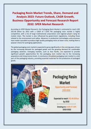 Packaging Resin Market Size, Trends, Share, Demand and Analysis Report 2022-2032