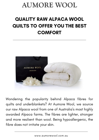 Quality Raw Alpaca Wool Quilts to Offer You The Best Comfort