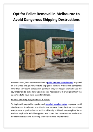 Opt for Pallet Removal in Melbourne to Avoid Dangerous Shipping Destructions