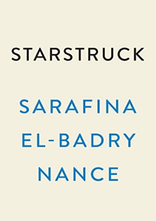 READ EBOOK [PDF] Starstruck: A Memoir of Astrophysics and Finding Light in 