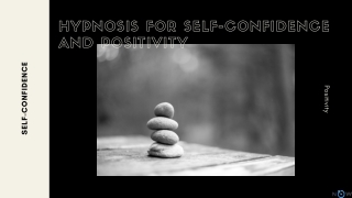 Hypnosis for Self-Confidence and Positivity  UpNow Hypnotherapy App