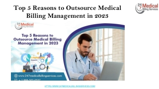 Top 5 Reasons to Outsource Medical Billing Management in 2023