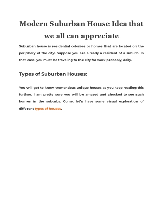 Modern Suburban House Idea that we all can appreciate