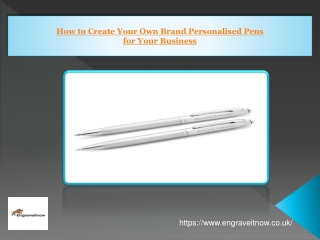 How to Create Your Own Brand Personalised Pens for Your Business