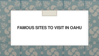 Famous Sites to Visit in Oahu