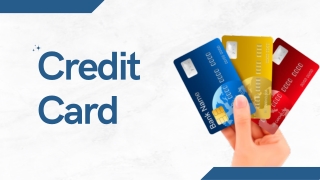 What is Credit Card?