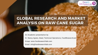 Global Research and Market Analysis on Raw Cane Sugar - FoodResearchLab