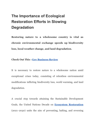 The Importance of Ecological Restoration Efforts in Slowing Degradation