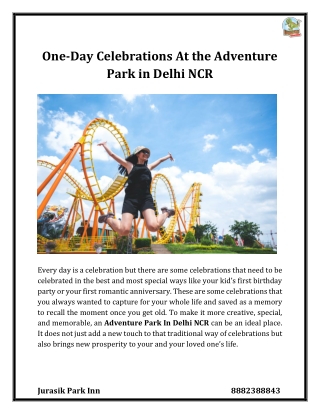 One-Day Celebrations At the Adventure Park in Delhi NCR