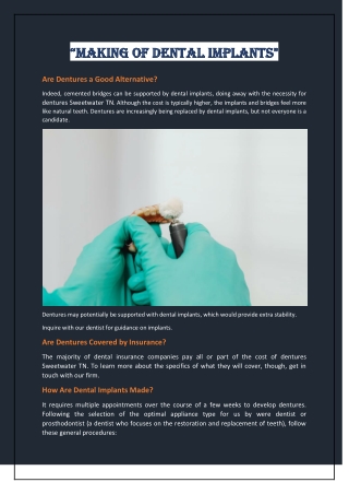 “Making of Dental Implants"