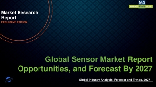 Sensor Market to be worth US$ 316,491.5 million by 2027