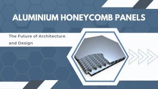 Aluminium Honeycomb Panels-The Future of Architecture & Design