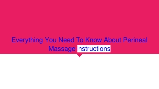 Perineal Massage Instructions