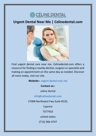 Urgent Dental Near Me  Celinedental