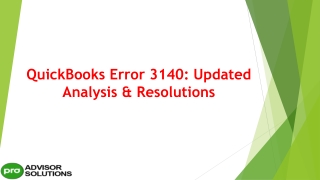 An easy way to quickly resolve QuickBooks Error 3140