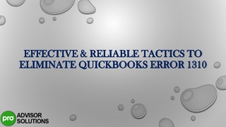 Effective & Reliable Tactics to Eliminate QuickBooks Error 1310