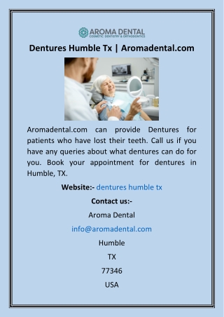 Dentures Humble Tx  Aromadental