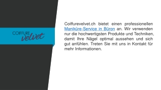 Maniküre-Service in Büron  Coiffurevelvet.ch