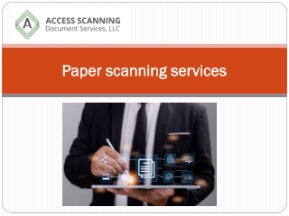 Paper scanning services