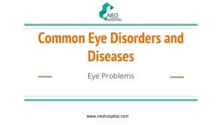 Introduction to Common Eye Disorders and Diseases