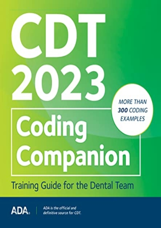 get (pdf) ‹download› CDT 2023 Coding Companion: Training Guide for the Dental Te