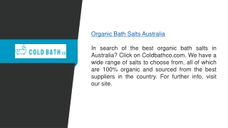 Organic Bath Salts Australia  Coldbathco.com