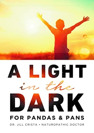‹download› free (pdf) A Light in the Dark for PANDAS & PANS