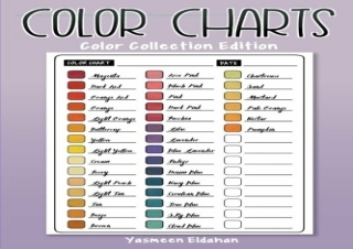 [READ PDF] Color Charts: Color Collection Edition: 50 Color Charts to record you