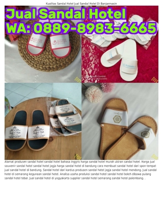 Ô88ᑫ.8ᑫ83.ᏮᏮᏮ5 (WA) Pabrik Sandal Hotel Di Bandung Sandal Hotel Jogja