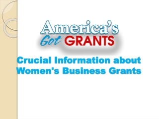 Crucial Information about Women's Business Grants