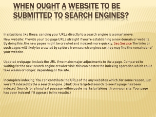 When Ought A Website To Be Submitted To Search Engines