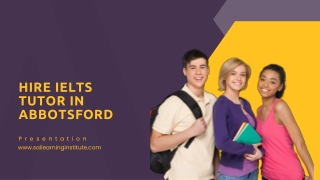 Hire IELTS Tutor in Abbotsford - Best Way to Prepare For IELTS