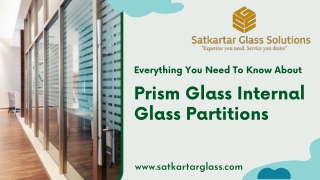 Everything You Need To Know About Prism Glass Internal Glass Partitions