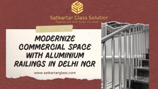 Modernize Commercial Space with Aluminium Railings in Delhi NCR