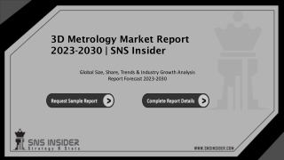 3D Metrology Market