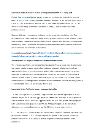 Europe Viral Vector Purification Market Growing at Healthy CAGR of 14.5 by 2028