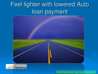 How to lower Auto loan payments