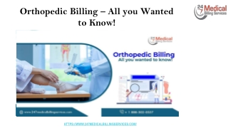 _Orthopedic Billing – All you Wanted to Know!