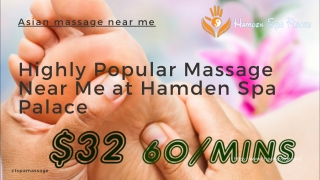Highly Popular Massage Near Me at Hamden Spa Palace