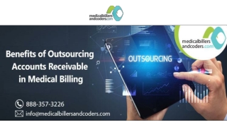 Benefits of Outsourcing Accounts Receivable in Medical Billing